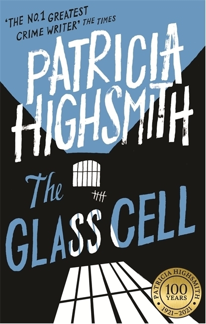 Cover: 9780349004952 | The Glass Cell | Introduction by Joan Schenkar | Patricia Highsmith