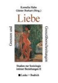 Cover: 9783810025647 | Grenzen und Grenzüberschreitungen der Liebe | Günter Burkart (u. a.)