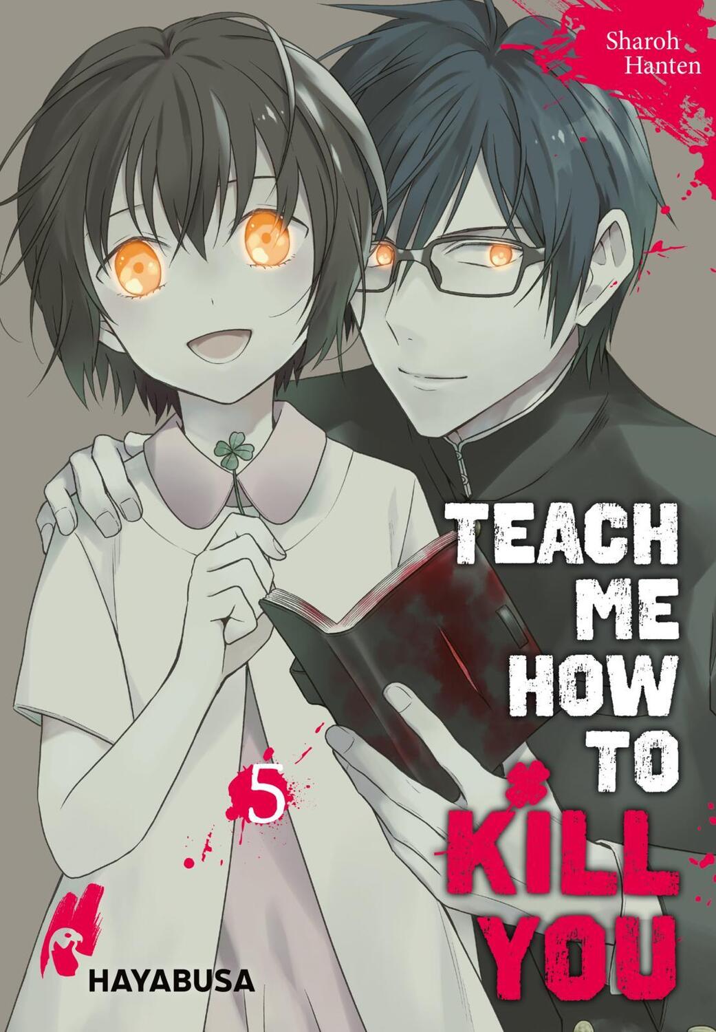 Cover: 9783551620965 | Teach me how to Kill you 5 | Sharoh Hanten | Taschenbuch | 242 S.