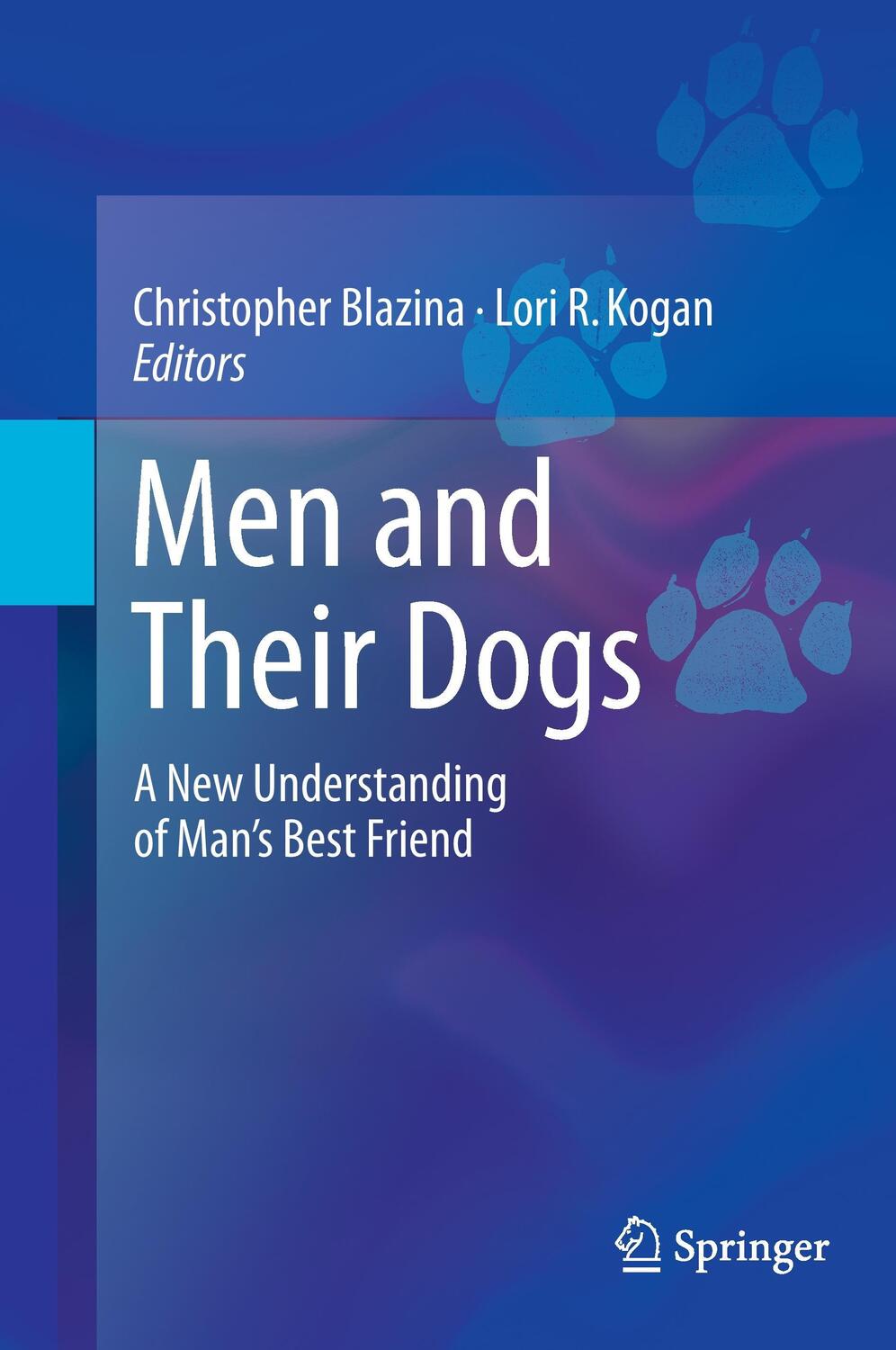 Cover: 9783319300955 | Men and Their Dogs | A New Understanding of Man's Best Friend | Buch