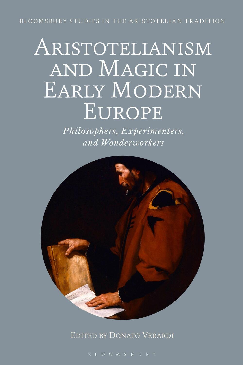 Cover: 9781350357167 | Aristotelianism and Magic in Early Modern Europe: Philosophers,...