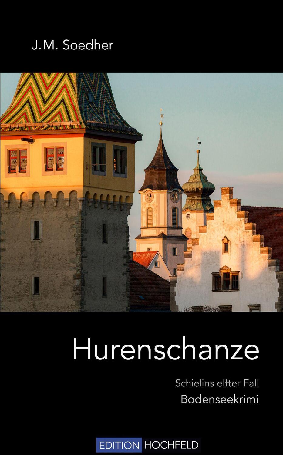 Cover: 9783948490119 | Hurenschanze | Schielins elfter Fall | Jakob Maria Soedher | Buch