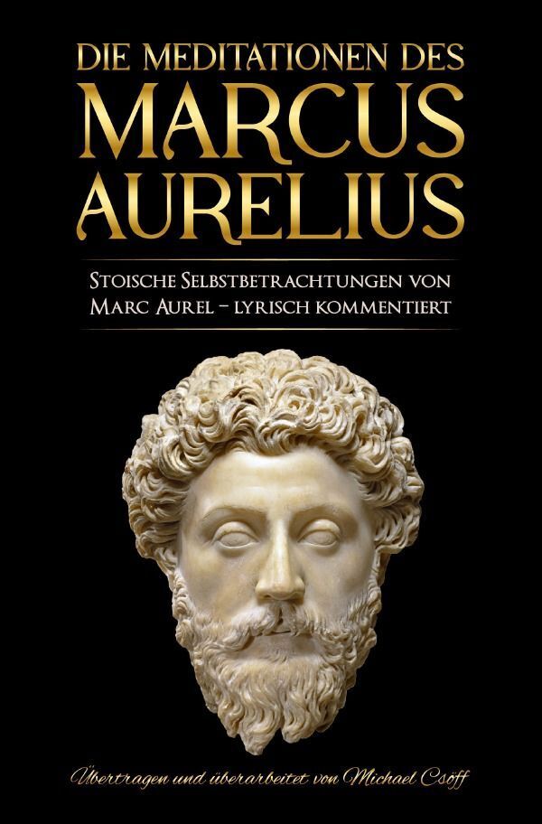 Cover: 9783758402326 | Meditationen des Marcus Aurelius | Marc Aurel (u. a.) | Taschenbuch