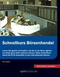 Cover: 9783837074963 | Börse verstehen: Schnellkurs Börsenhandel | Dirk Glebe | Taschenbuch