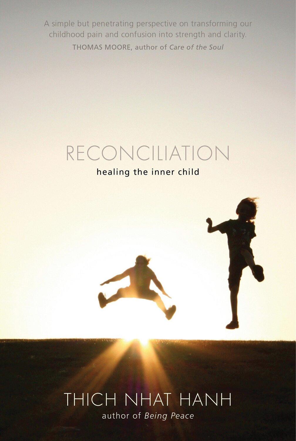 Cover: 9781935209645 | Reconciliation: Healing the Inner Child | Thich Nhat Hanh | Buch