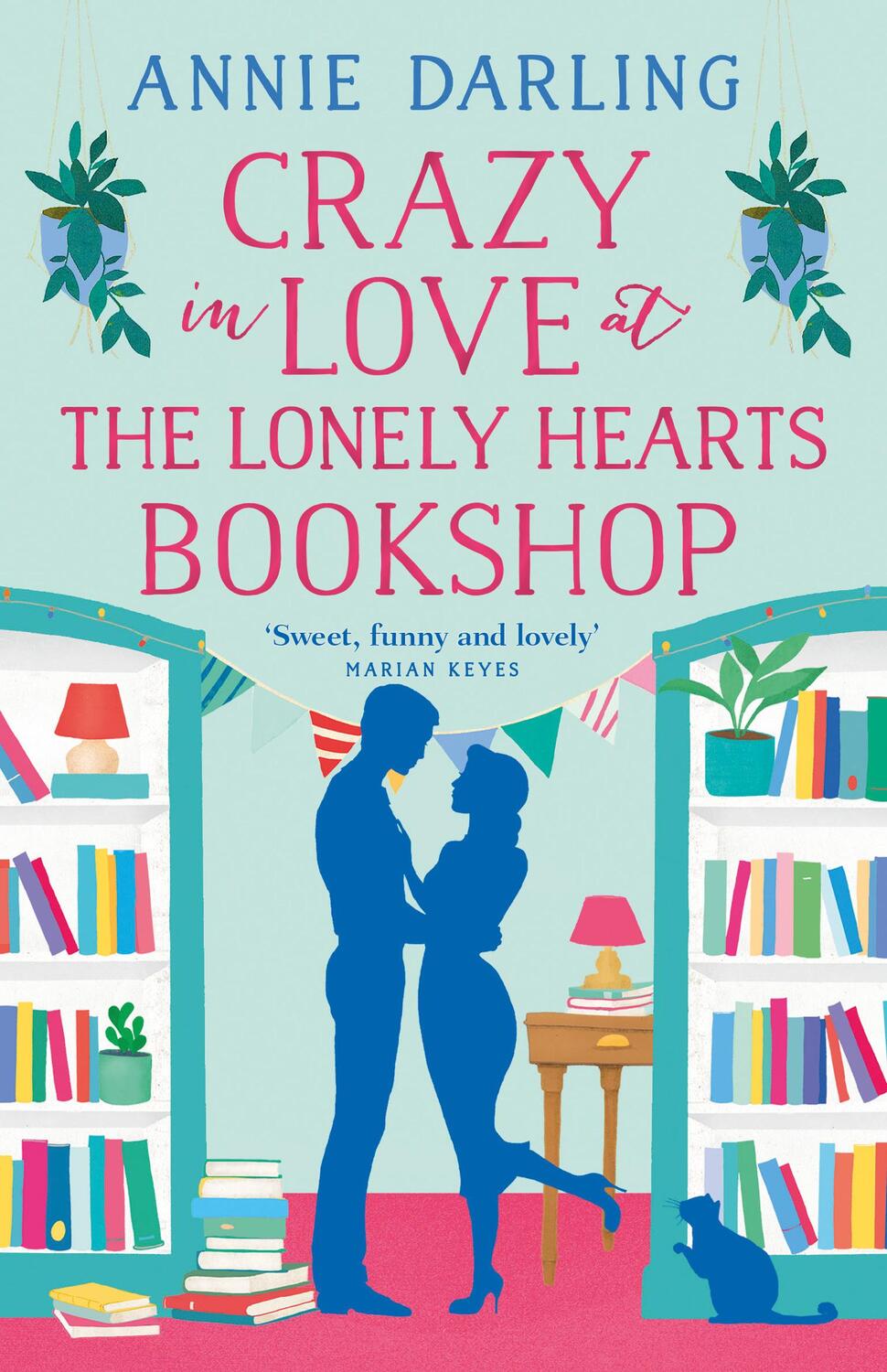 Cover: 9780008275648 | Crazy in Love at the Lonely Hearts Bookshop | Annie Darling | Buch