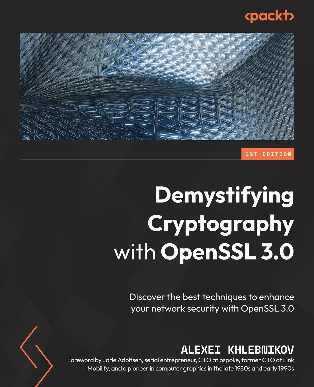Cover: 9781800560345 | Demystifying Cryptography with OpenSSL 3.0 | Alexei Khlebnikov | Buch