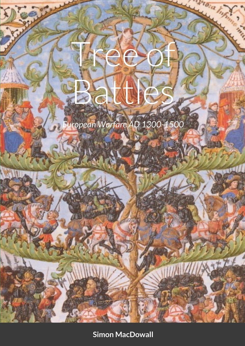 Cover: 9781667146126 | Tree of Battles | Simon Macdowall | Taschenbuch | Englisch | 2021