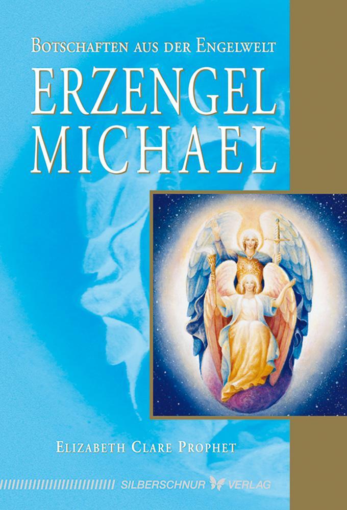 Cover: 9783898451475 | Erzengel Michael | Botschaften aus der Engelwelt | Prophet | Buch