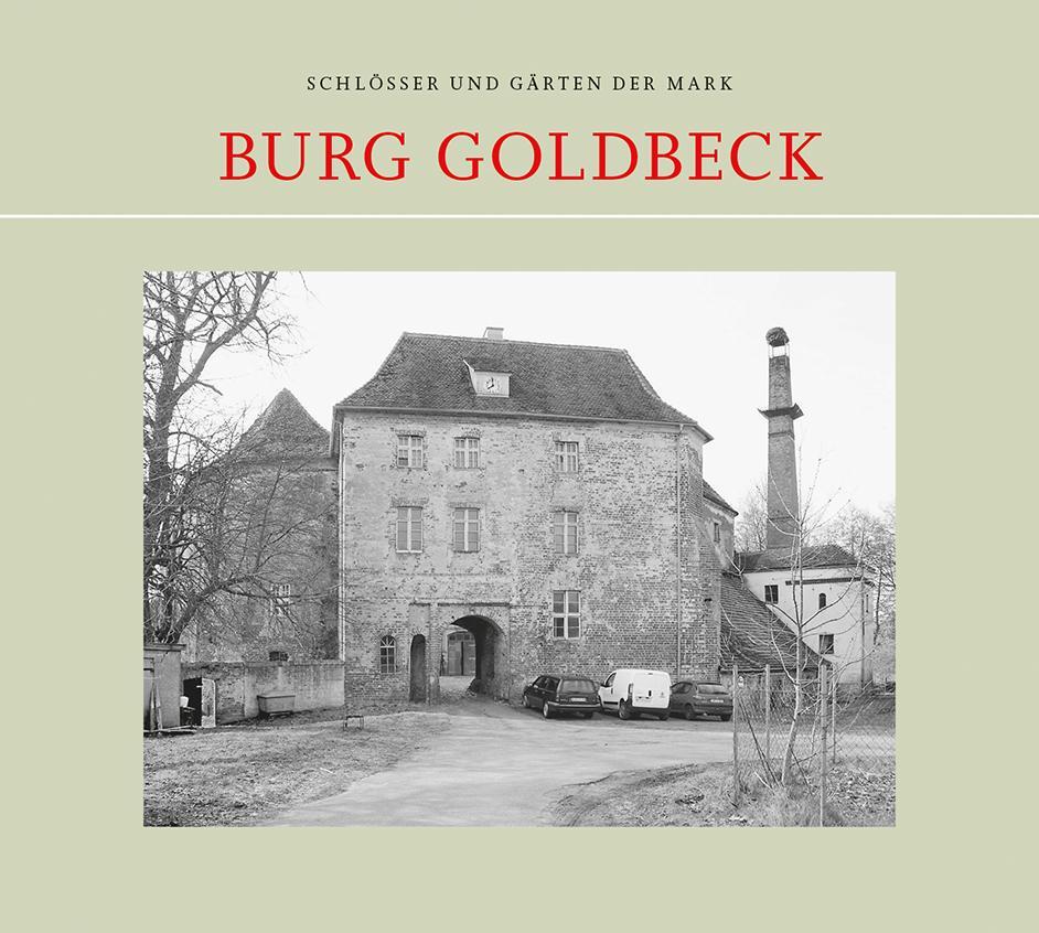 Cover: 9783910447196 | Burg Goldbeck | Dieter Hoffmann-Axthelm | Taschenbuch | Deutsch | 2023
