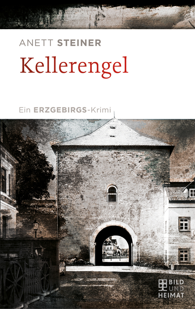 Cover: 9783959583435 | Kellerengel | Ein ERZGEBIRGS-Krimi | Anett Steiner | Taschenbuch