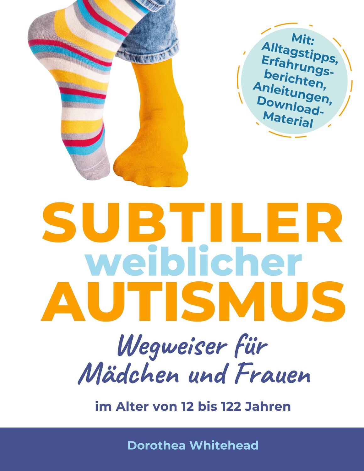 Cover: 9783757888091 | Subtiler weiblicher Autismus | Dorothea Whitehead | Taschenbuch | 2024