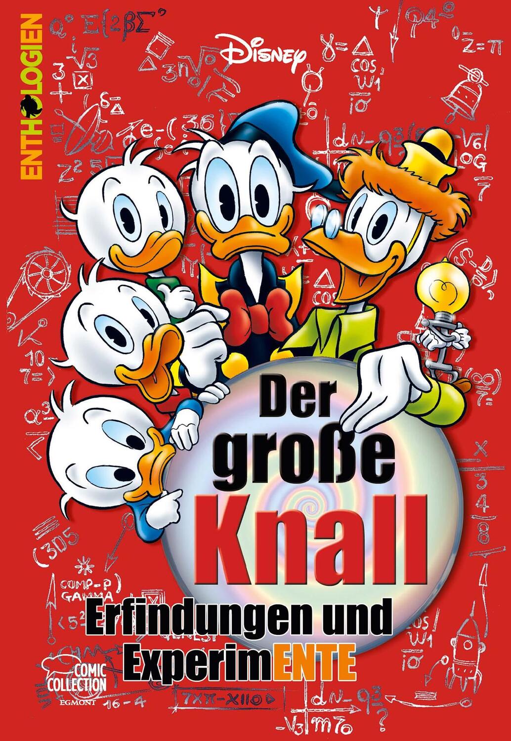 Cover: 9783770405473 | Enthologien 58 | Der große Knall - Erfindungen und ExperimENTE | Buch