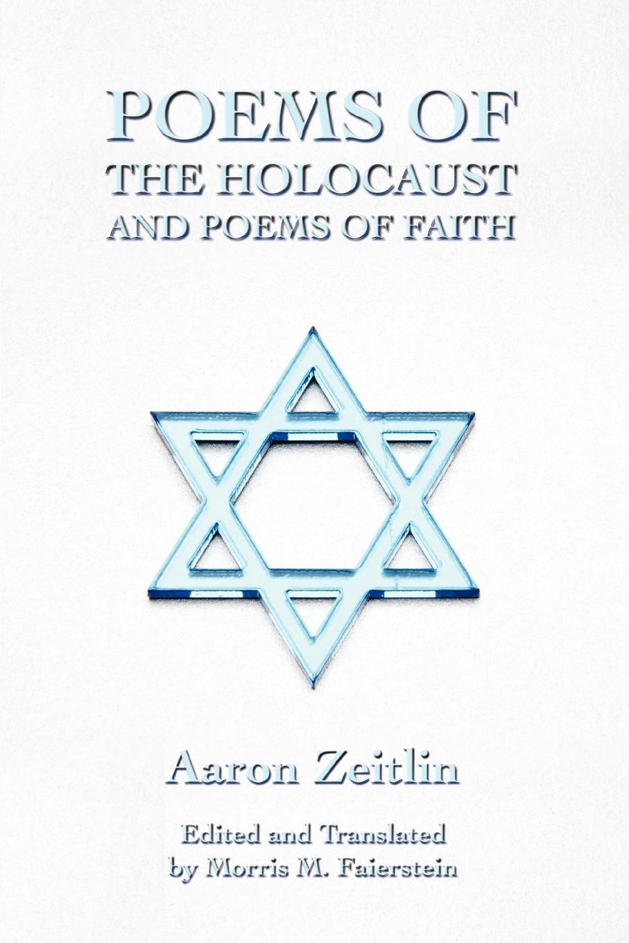 Cover: 9780595434503 | Poems of the Holocaust and Poems of Faith | Aaron Zeitlin | Buch