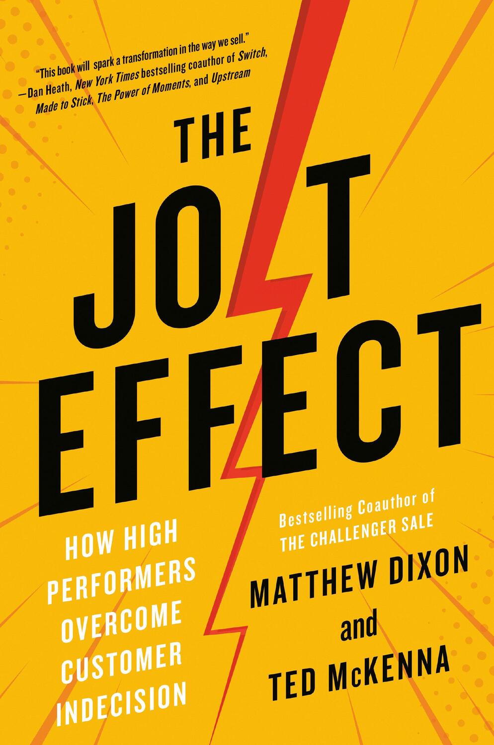 Cover: 9780593538104 | The Jolt Effect | How High Performers Overcome Customer Indecision