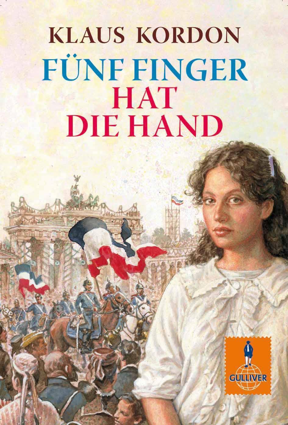 Cover: 9783407741172 | Fünf Finger hat die Hand | Klaus Kordon | Taschenbuch | Deutsch | 2013