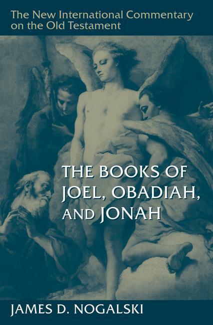 Cover: 9780802864277 | The Books of Joel, Obadiah, and Jonah | James D Nogalski | Buch | 2023
