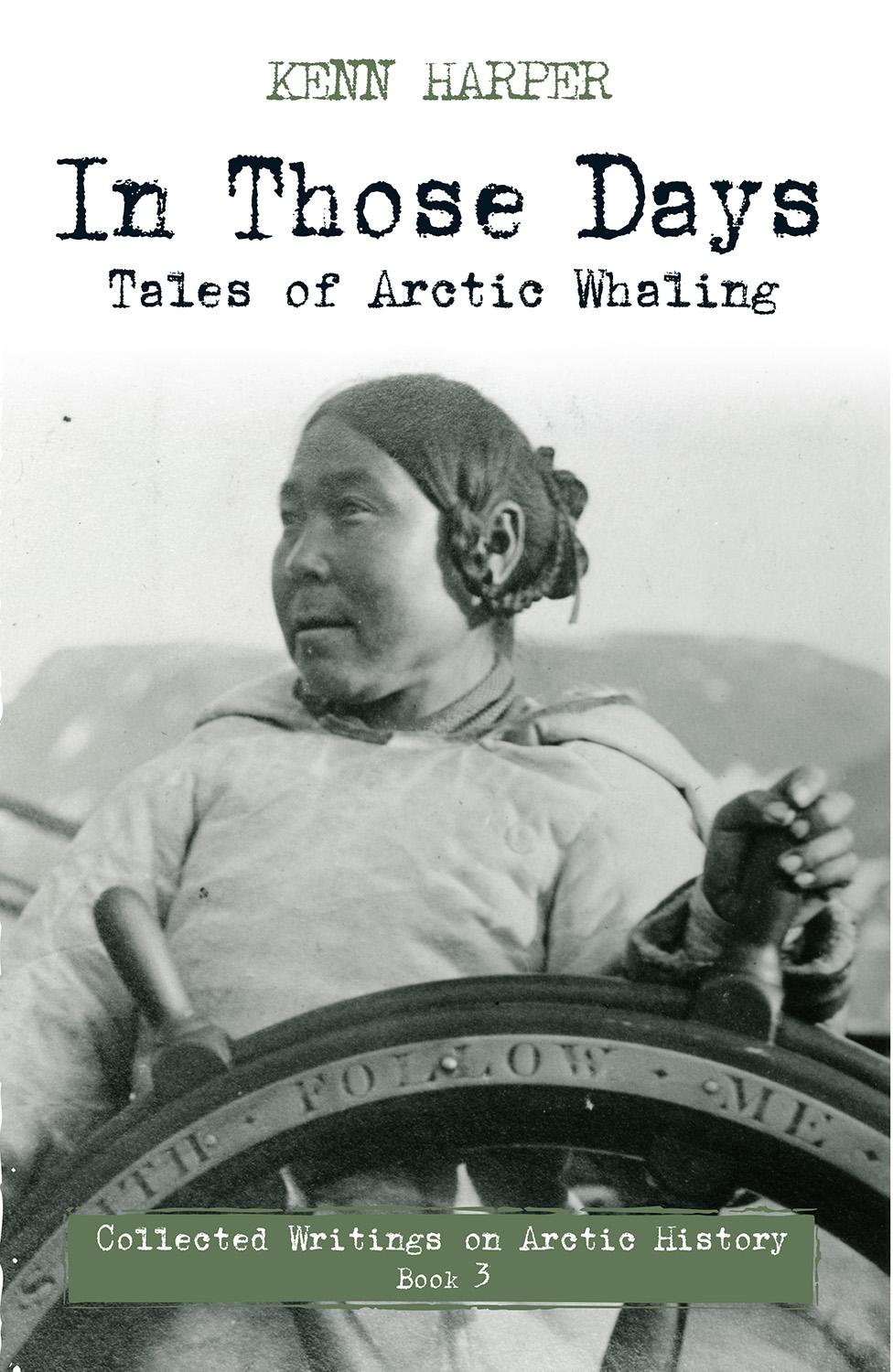 Cover: 9781772271799 | In Those Days: Tales of Arctic Whaling | Kenn Harper | Taschenbuch