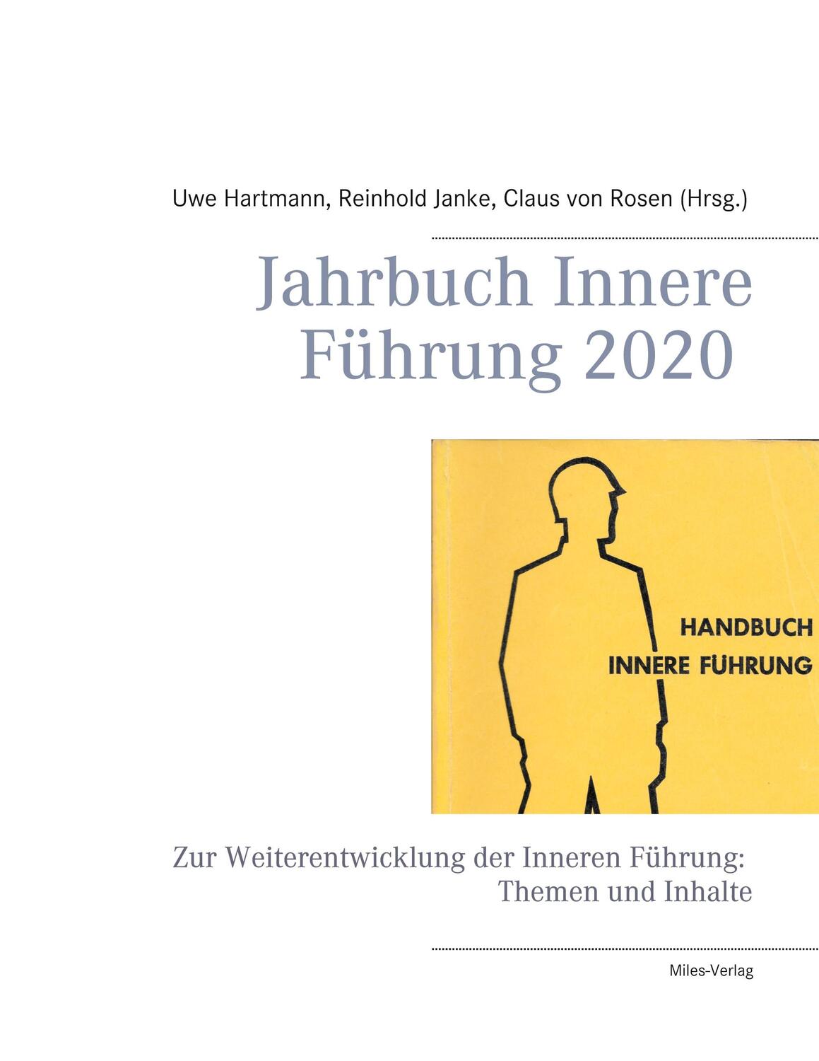 Cover: 9783967760187 | Jahrbuch Innere Führung 2020 | Uwe Hartmann (u. a.) | Taschenbuch