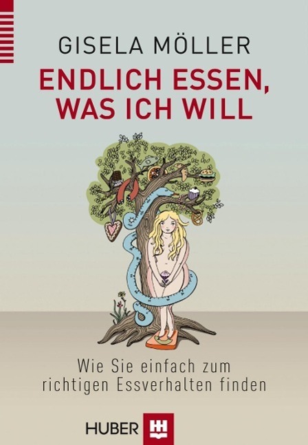 Cover: 9783456852126 | Endlich essen, was ich will | Gisela Möller | Taschenbuch | 180 S.