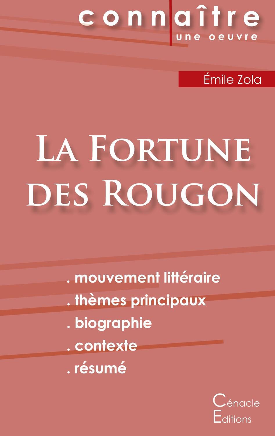 Cover: 9782367886718 | Fiche de lecture La Fortune des Rougon de Émile Zola (Analyse...
