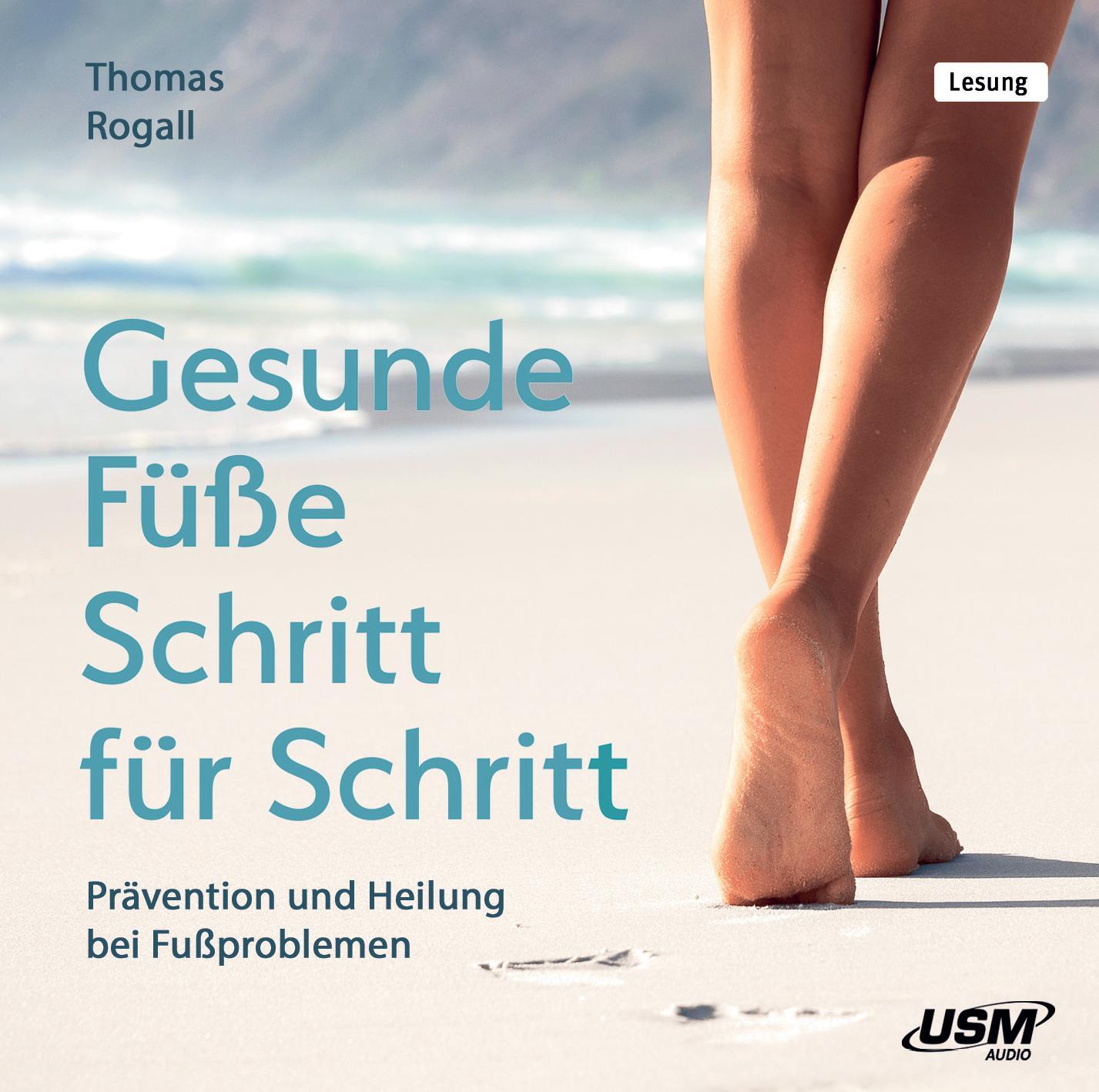 Cover: 9783803292162 | Gesunde Füße Schritt für Schritt | Thomas Rogall | Audio-CD | Deutsch