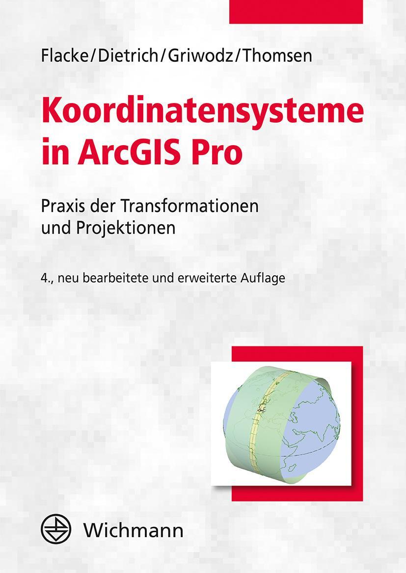Bild: 9783879077137 | Koordinatensysteme in ArcGIS Pro | Werner Flacke (u. a.) | Taschenbuch