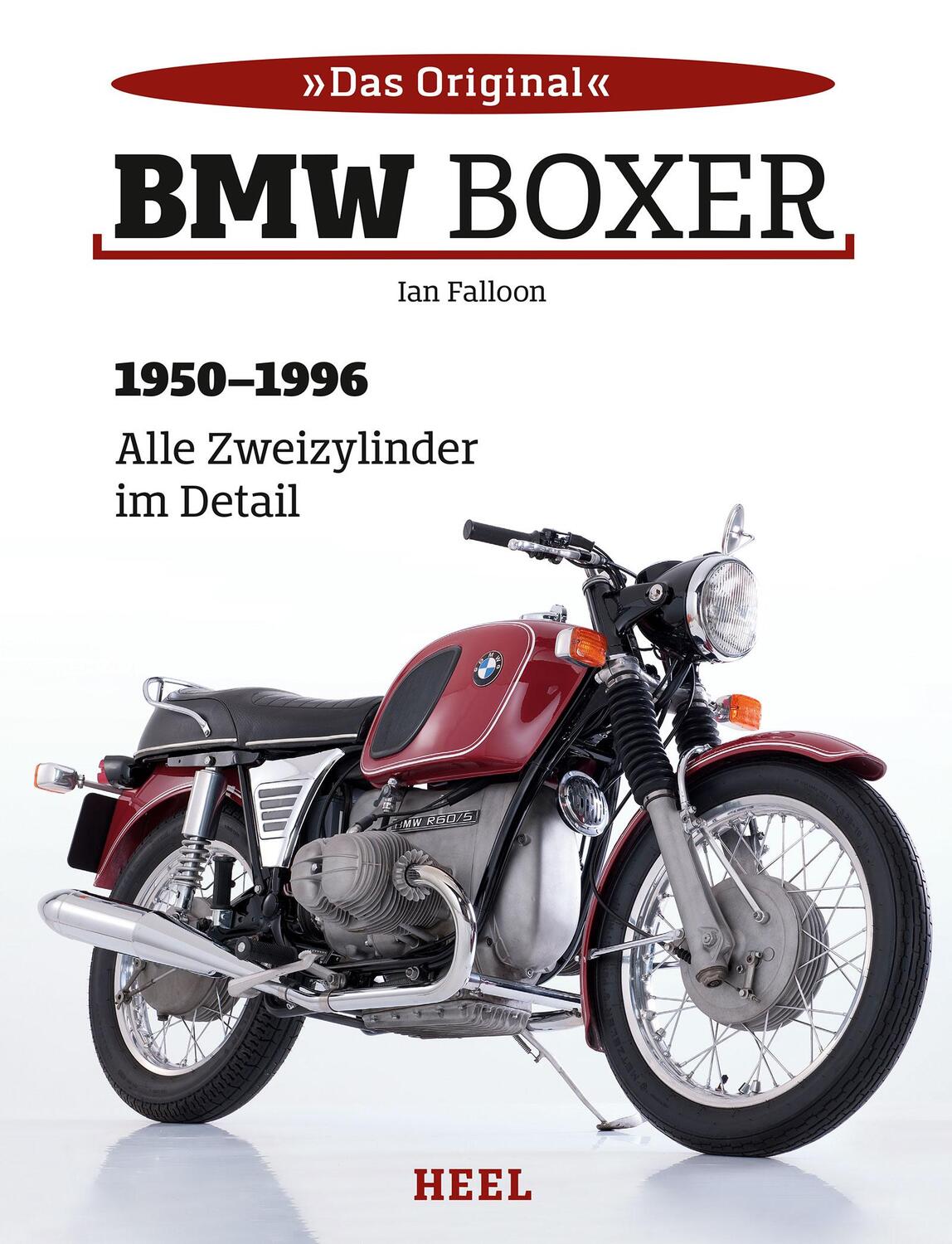 Cover: 9783958435919 | BMW Boxer | 1950-1996 - Alle Zweizylinder im Detail | Ian Falloon