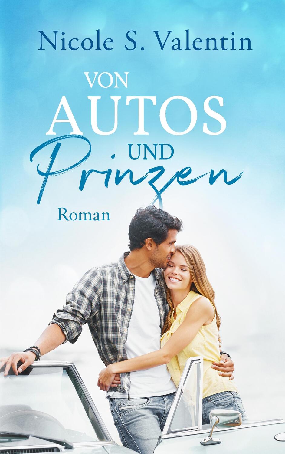 Cover: 9783751920254 | von Autos und Prinzen | Nicole S. Valentin | Taschenbuch