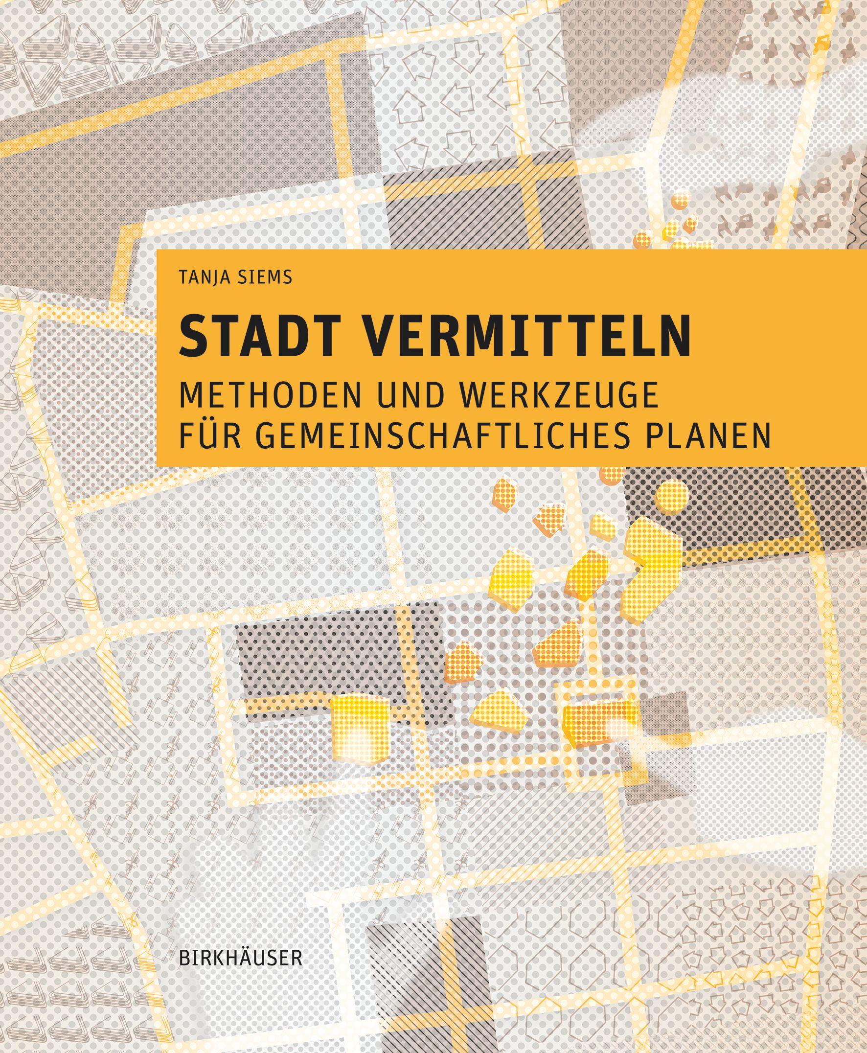 Cover: 9783035624106 | Stadt vermitteln | Tanja Siems | Taschenbuch | 176 S. | Deutsch | 2023