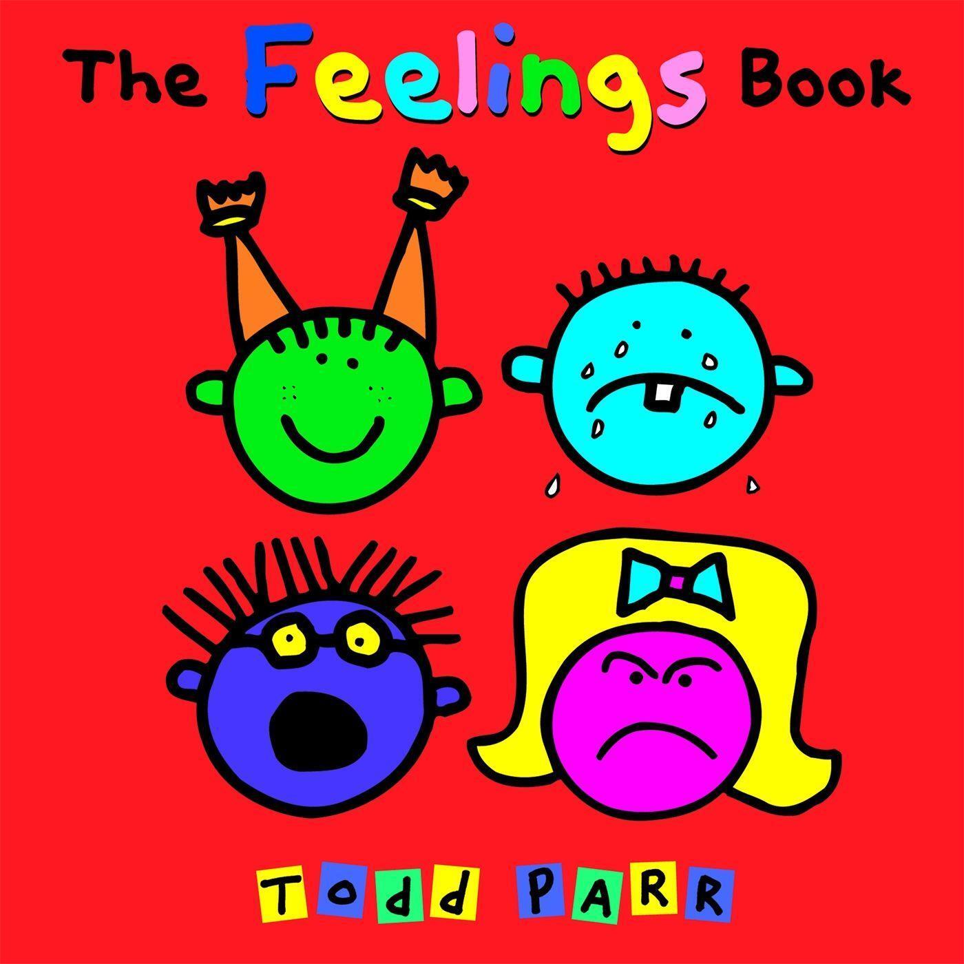 Cover: 9780316043465 | The Feelings Book | Todd Parr | Taschenbuch | Kartoniert / Broschiert