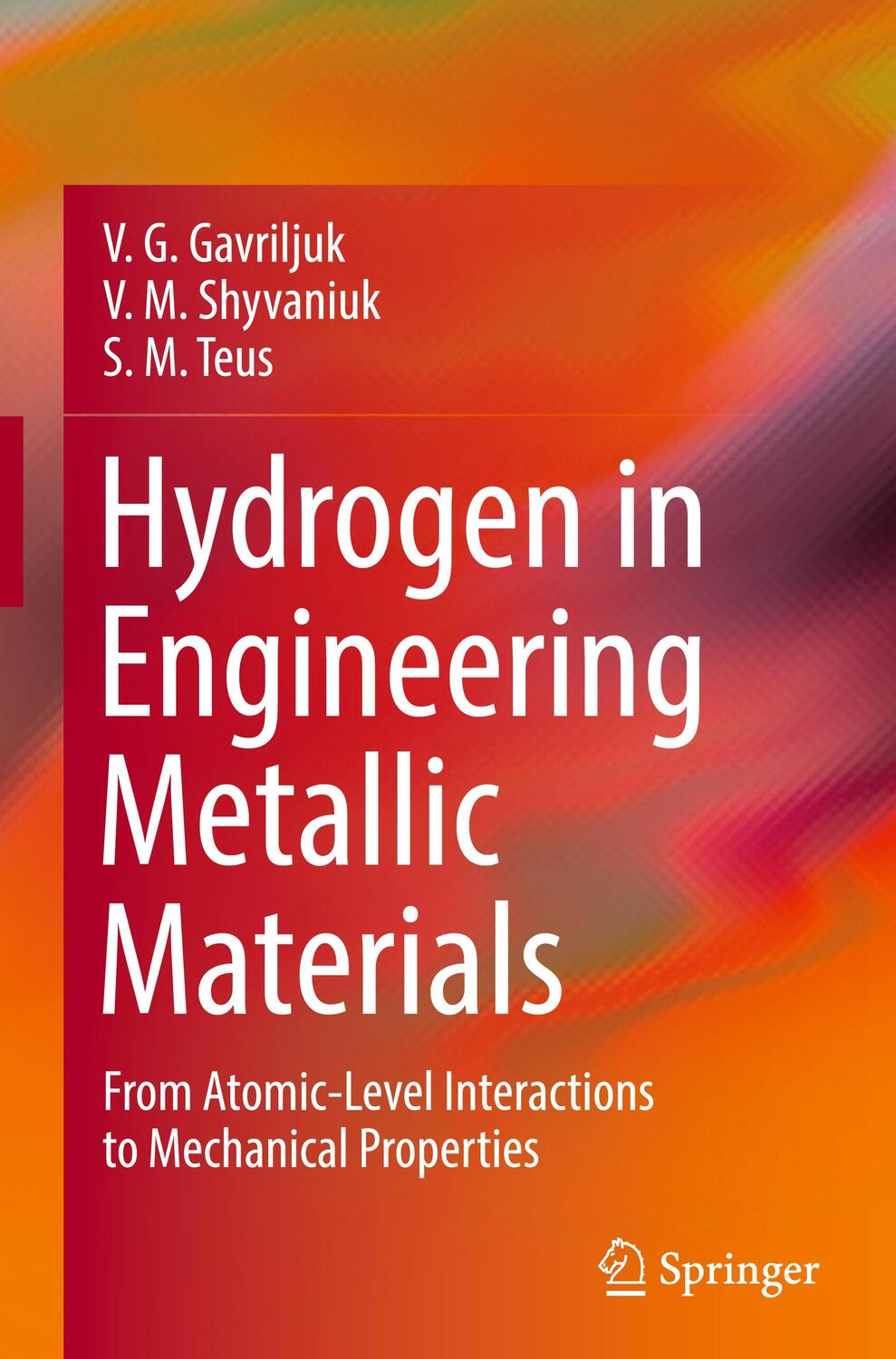 Cover: 9783030985493 | Hydrogen in Engineering Metallic Materials | V. G. Gavriljuk (u. a.)