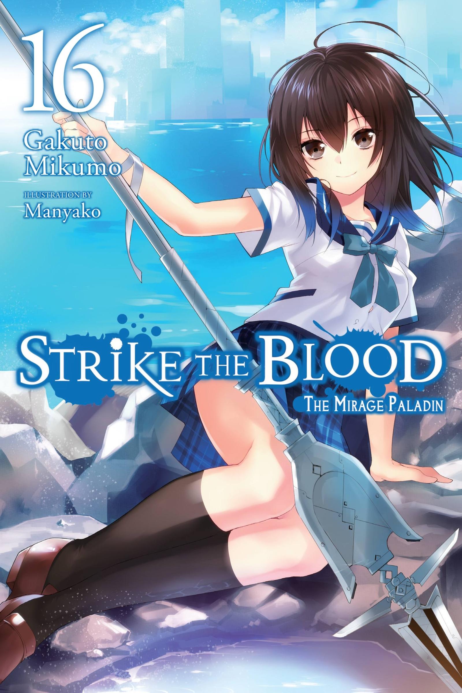 Cover: 9781975332624 | Strike the Blood, Vol. 16 (Light Novel) | The Mirage Paladin | Mikumo