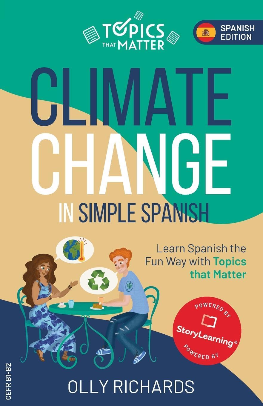 Cover: 9781914190131 | Climate Change in Simple Spanish | Olly Richards | Taschenbuch | 2021