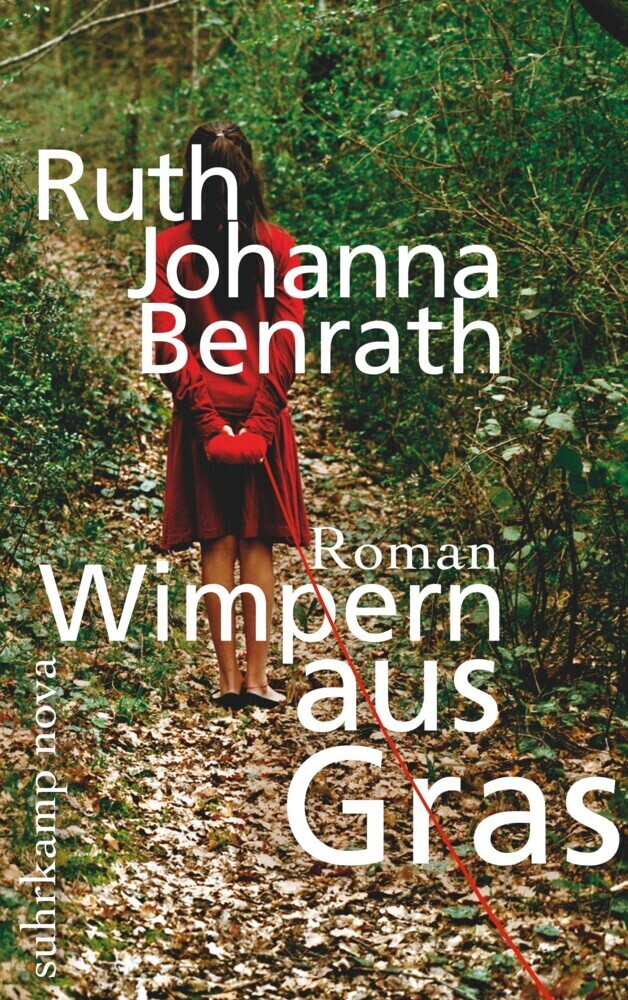 Cover: 9783518462690 | Wimpern aus Gras | Roman. Originalausg. | Ruth J. Benrath | Buch