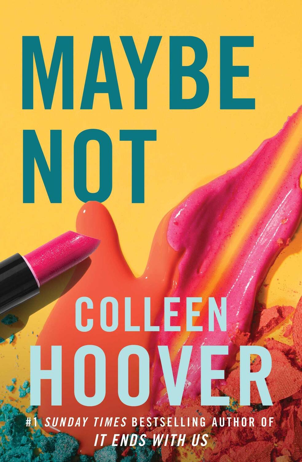 Bild: 9781398526235 | Maybe Not | Colleen Hoover | Taschenbuch | Englisch | 2023