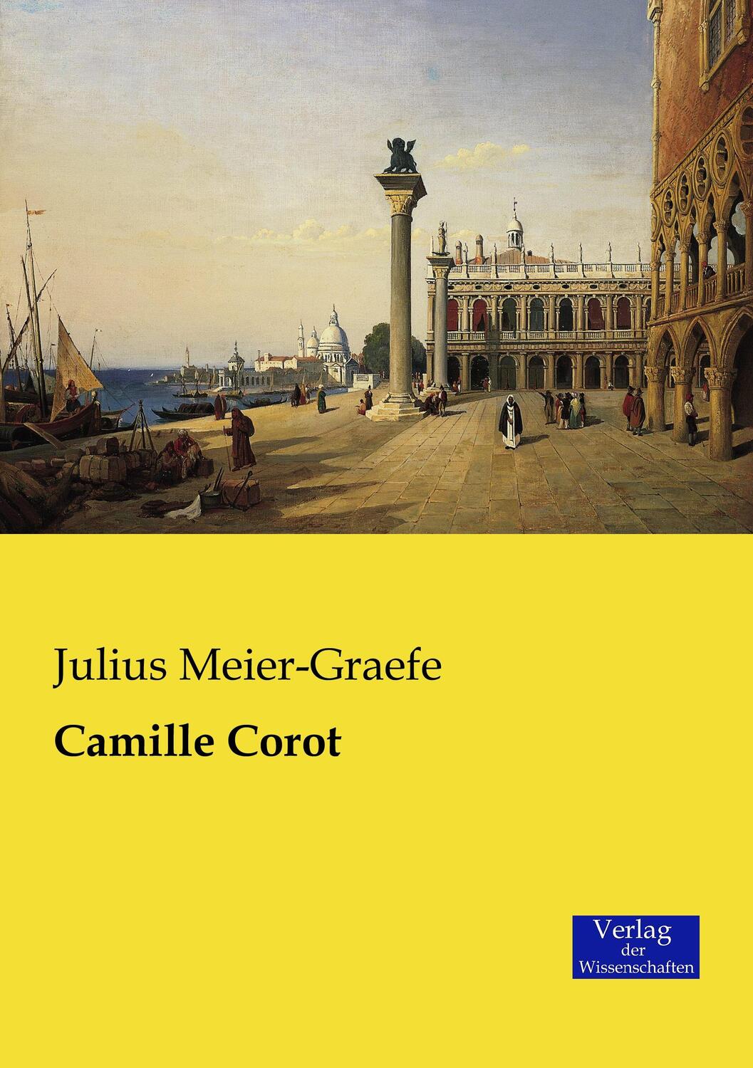 Cover: 9783957004178 | Camille Corot | Julius Meier-Graefe | Taschenbuch | Paperback | 196 S.