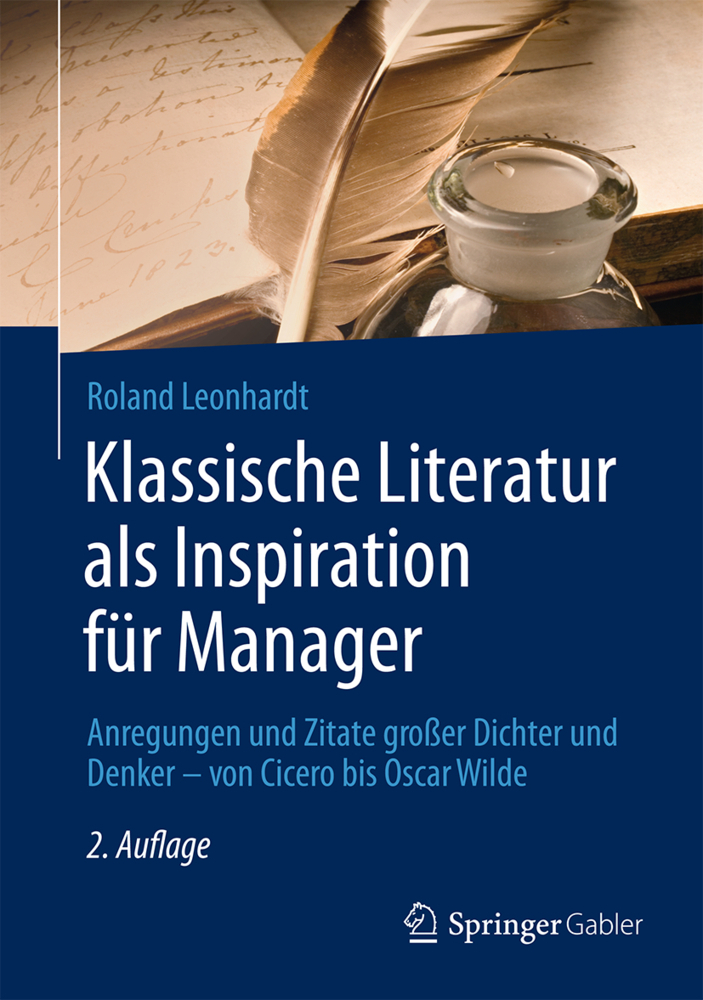 Cover: 9783834947550 | Klassische Literatur als Inspiration für Manager | Roland Leonhardt