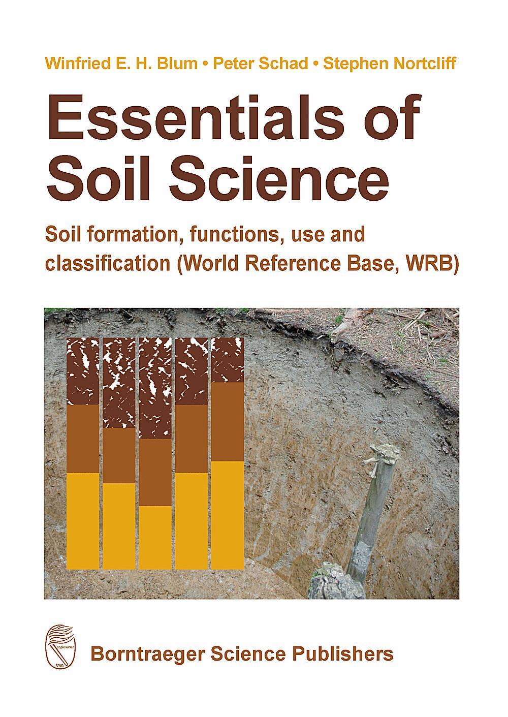 Cover: 9783443010904 | Essentials of Soil Science | Winfried Blum (u. a.) | Taschenbuch