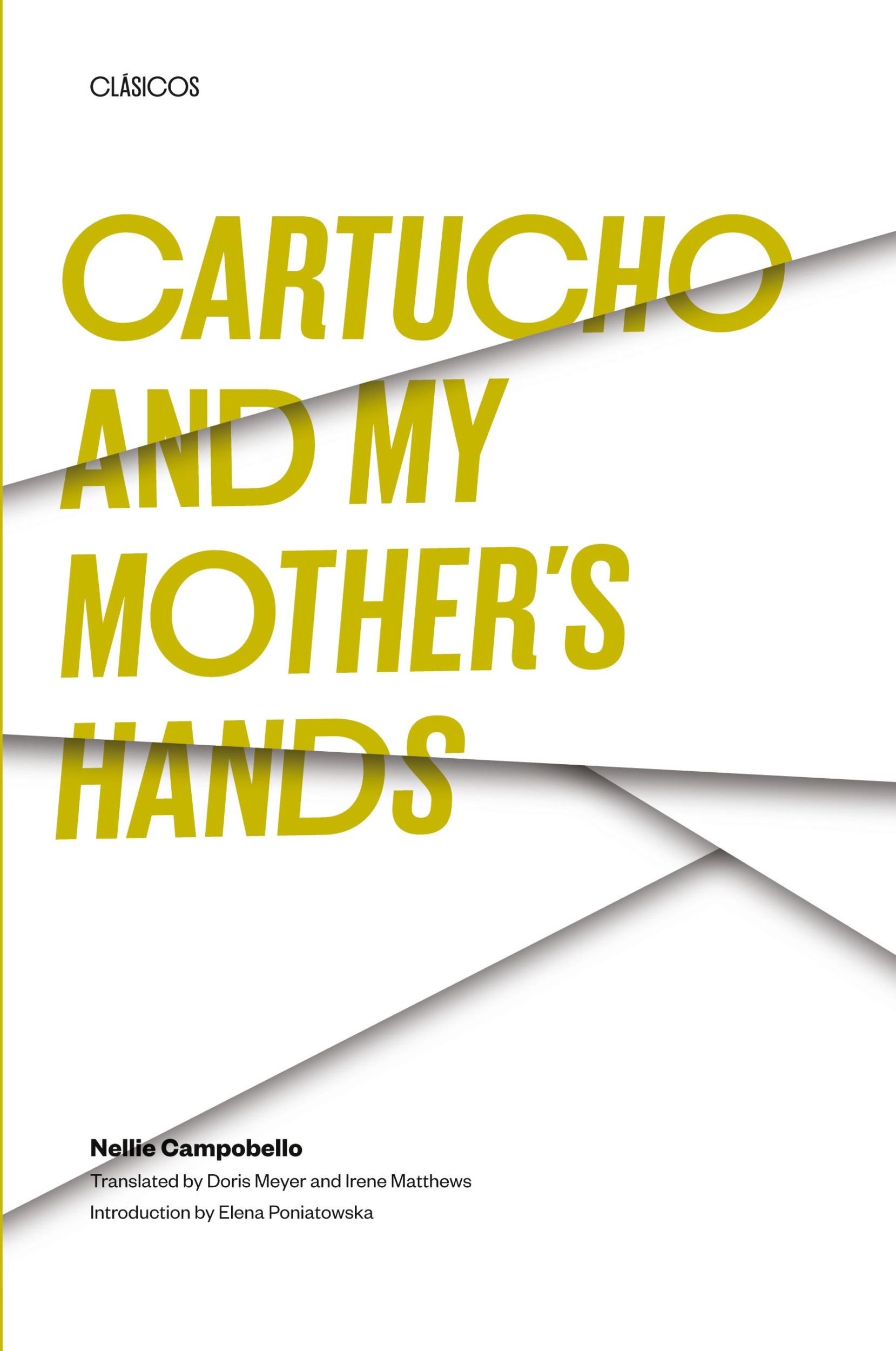 Cover: 9780292711112 | Cartucho and My Mother's Hands | Nellie Campobello | Taschenbuch