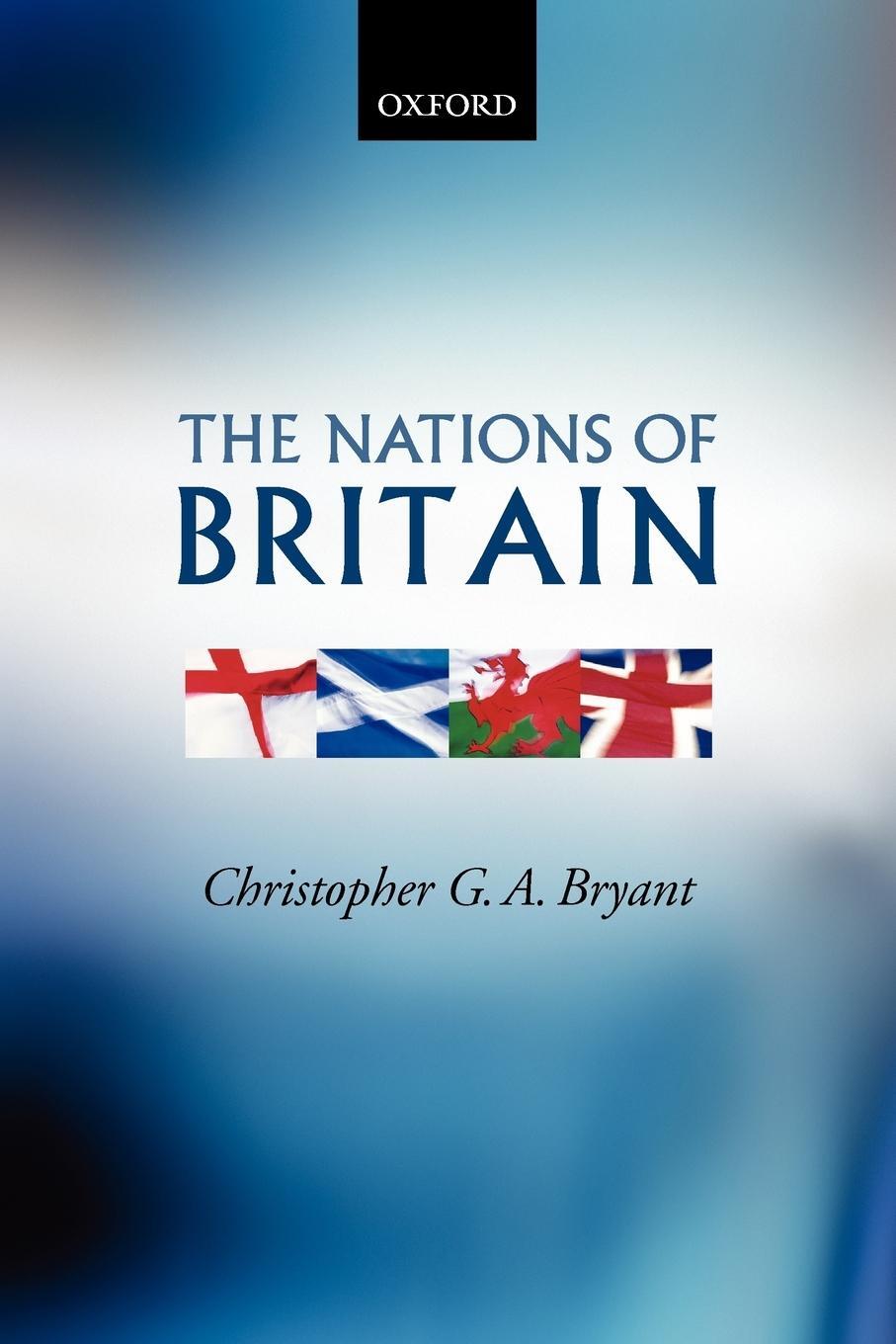Cover: 9780198742876 | The Nations of Britain | Christopher G. A. Bryant | Taschenbuch | 2005