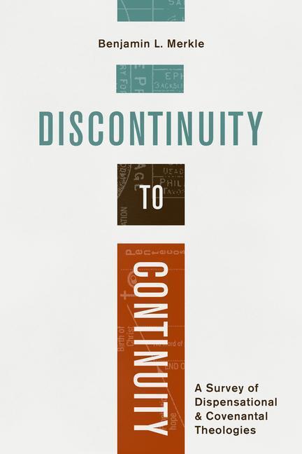 Cover: 9781683593874 | Discontinuity to Continuity | Benjamin L Merkle | Taschenbuch | 2020