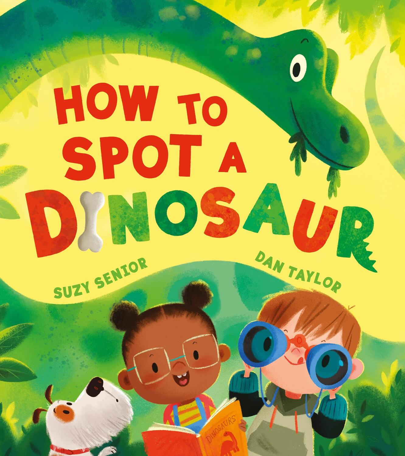 Cover: 9780755503315 | How to Spot a Dinosaur | Suzy Senior | Taschenbuch | Englisch | 2022