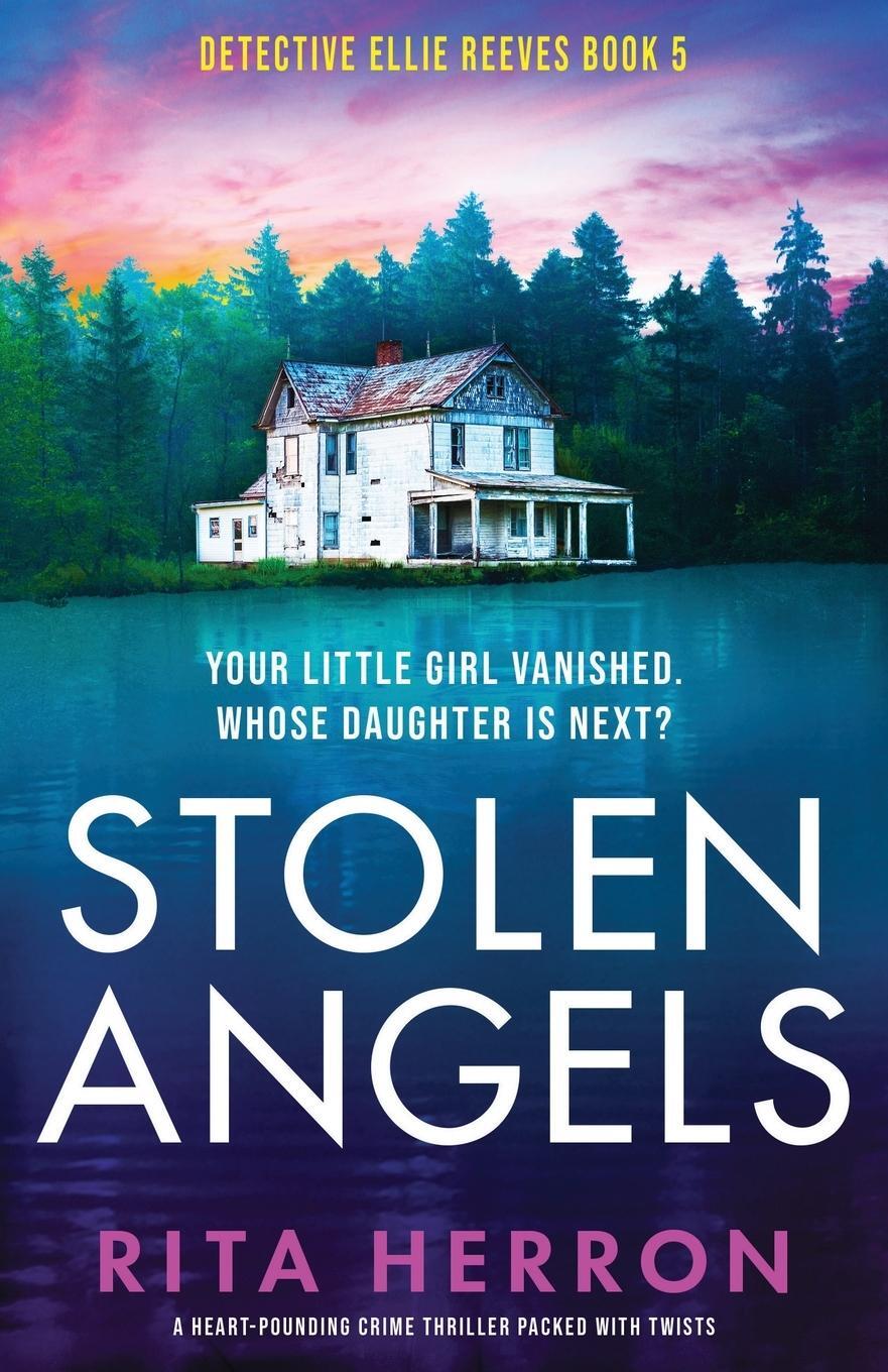 Cover: 9781803140933 | Stolen Angels | A heart-pounding crime thriller packed with twists