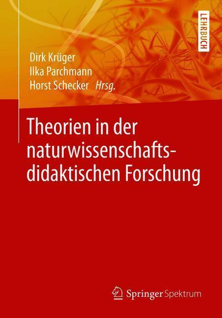 Cover: 9783662563199 | Theorien in der naturwissenschaftsdidaktischen Forschung | Taschenbuch