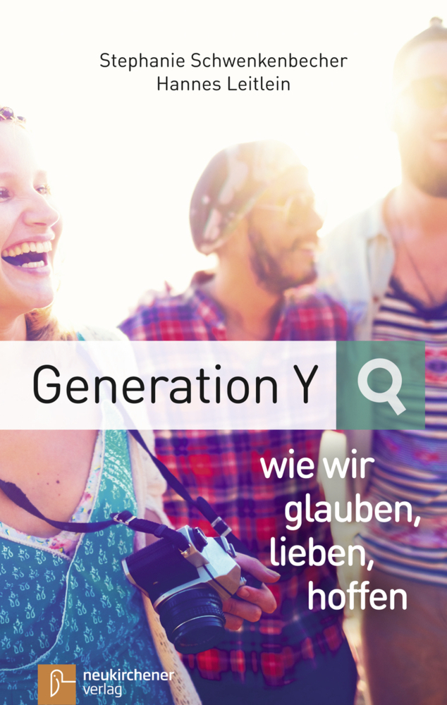 Cover: 9783761562680 | Generation Y - wie wir glauben, lieben, hoffen | Taschenbuch | 230 S.