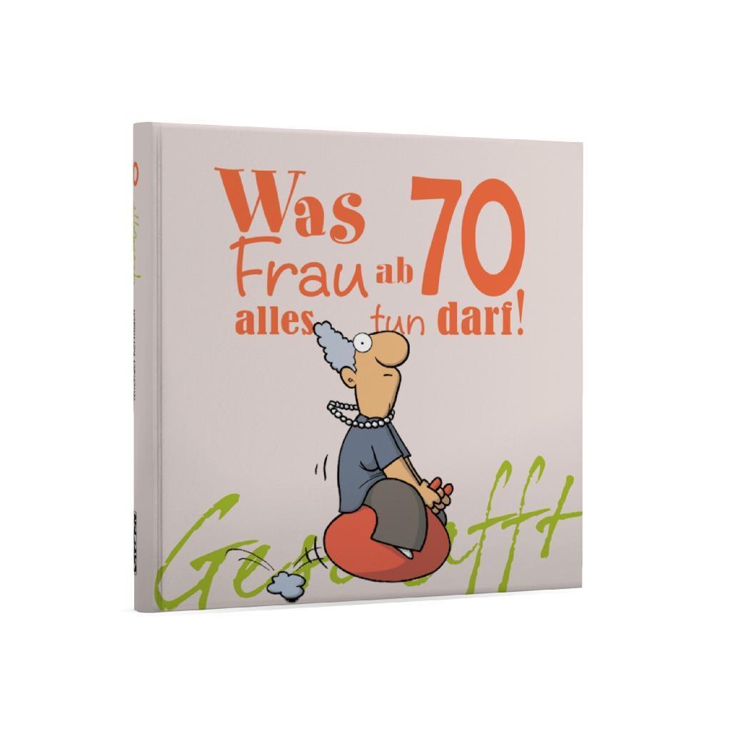 Bild: 9783830343844 | Geschafft! Was Frau ab 70 alles tun darf | Michael Kernbach | Buch