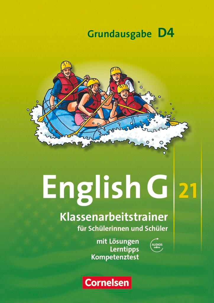 Cover: 9783060322527 | English G 21. Grundausgabe D 4. Klassenarbeitstrainer mit Lösungen...