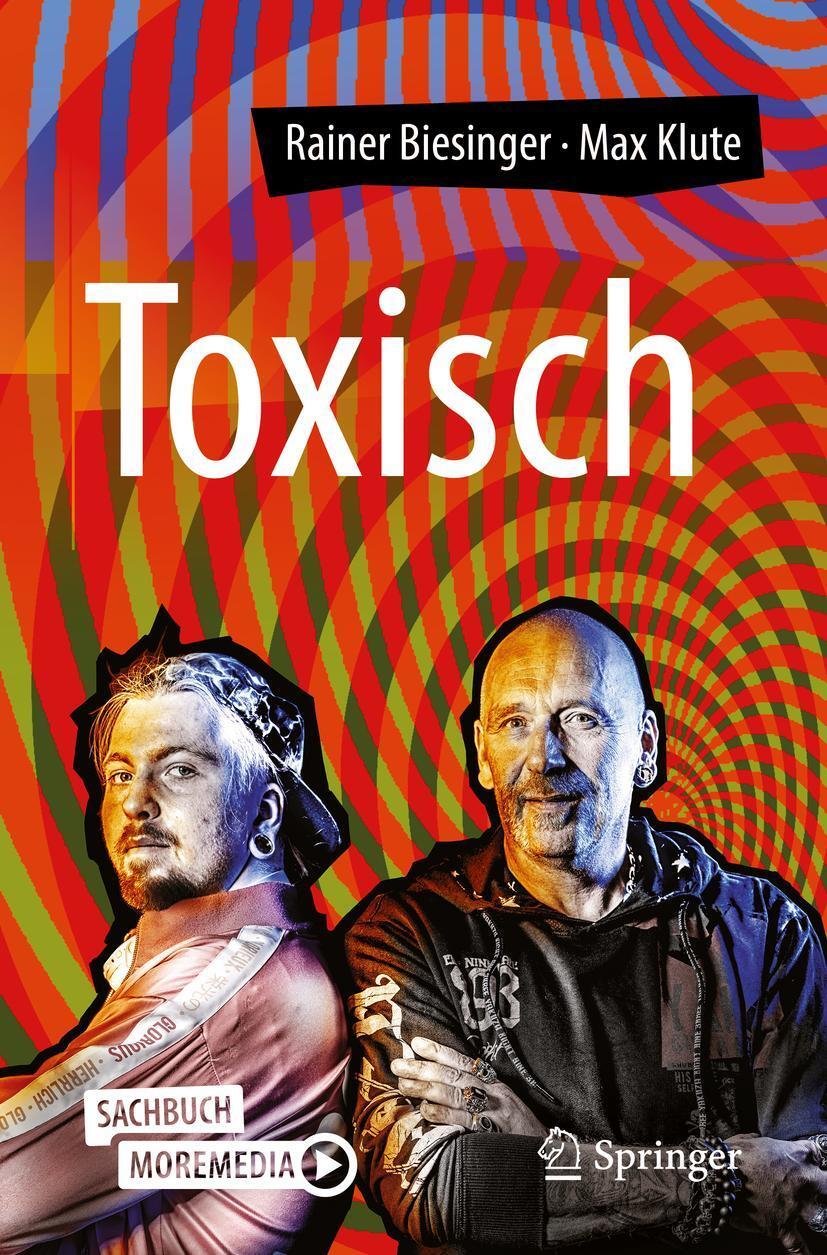 Cover: 9783662606773 | Toxisch | Rainer Biesinger (u. a.) | Taschenbuch | XXVII | Deutsch