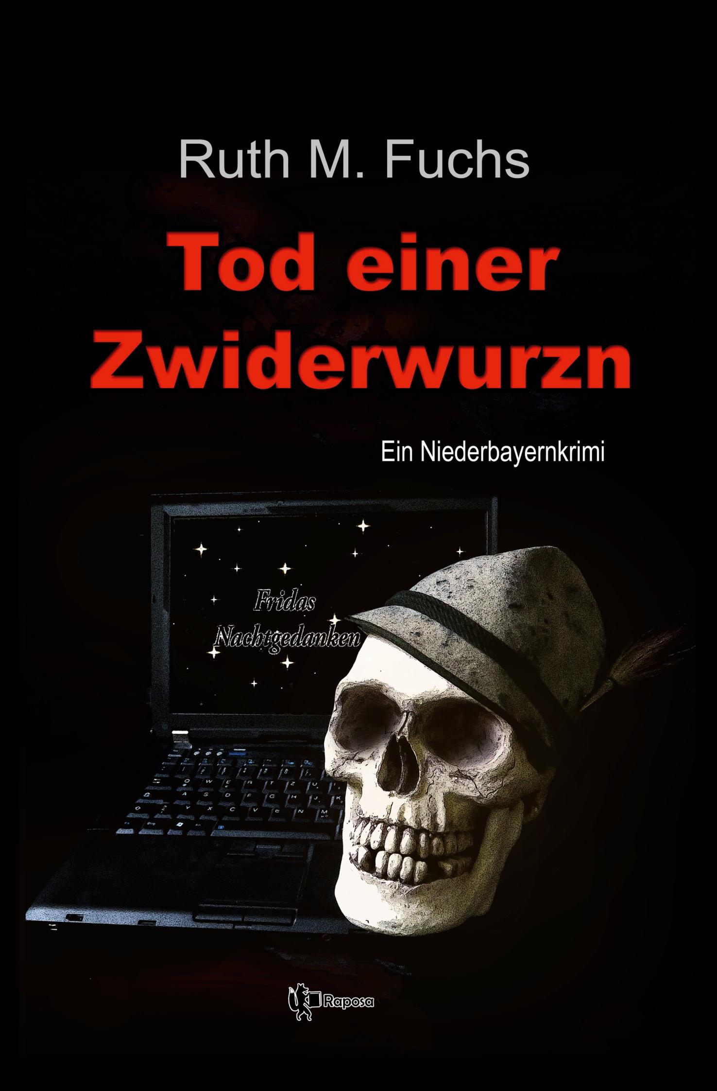 Cover: 9783754697726 | Tod einer Zwiderwurzn | Ruth M. Fuchs | Taschenbuch | Paperback | 2023